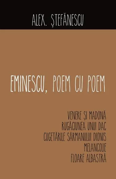 Eminescu, Poem cu Poem