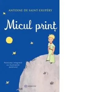 Micul Print - Editie Hardcover 2025. Povestea integrala cu ilustratiile autorului