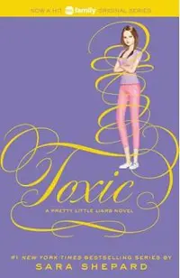 Pretty Little Liars #15: Toxic