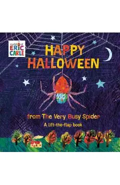Happy Halloween from the Very Busy Spider: A Lift-The-Flap Book