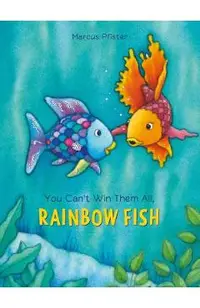 You Can't Win Them All, Rainbow Fish