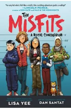 The Misfits #1: A Royal Conundrum