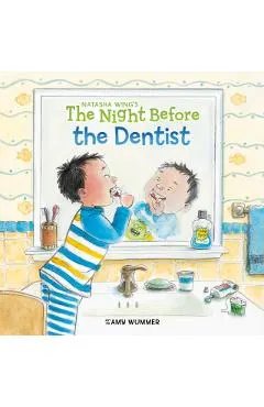 The Night Before the Dentist
