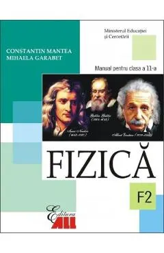 Fizica - Clasa 11 F2 - Manual