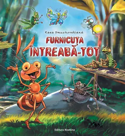 Furnicuța Întreabă-Tot (Vol. 1) - Hardcover - Rasa Dmuchovskiene