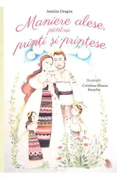 Maniere alese, Pentru printi si printese