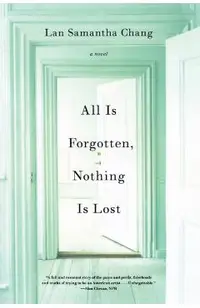 All Is Forgotten, Nothing Is Lost