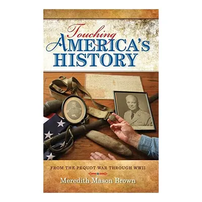 Touching America's History