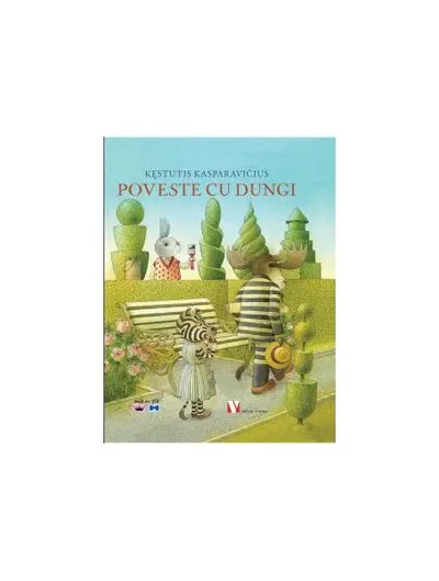 Poveste cu dungi - Hardcover - Kęstutis Kasparavičius