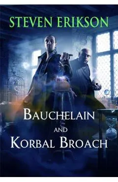Bauchelain and Korbal Broach