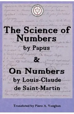 The Numerical Theosophy of Saint-Martin & Papus