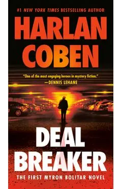 Deal Breaker: The First Myron Bolitar Novel