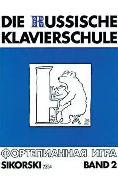 Russian School of Piano Playing Book 2
