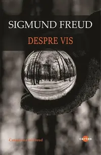 Despre vis - Paperback brosat - Sigmund Freud