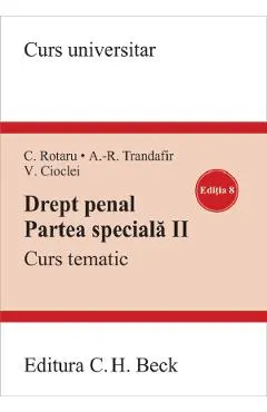 Drept penal. Partea speciala II Ed.8