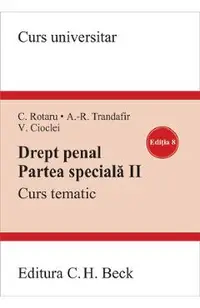 Drept penal. Partea speciala II Ed.8