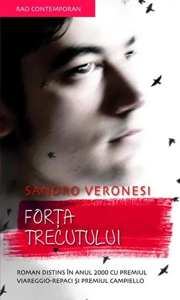 Forţa trecutului - Paperback brosat - Sandro Veronesi