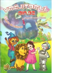 Vrajitorul din oz. Carte de colorat