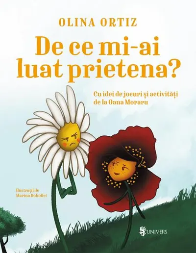 De ce mi-ai luat prietena? - Hardcover - Olina Ortiz