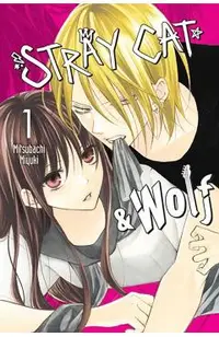 Stray Cat & Wolf, Vol. 1
