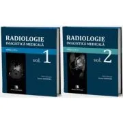 Radiologie-Imagistica medicala. Volumele 1-2