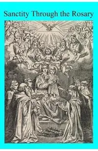 Sanctity Through the Rosary