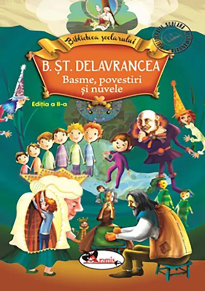 Delavrancea - Basme, povestiri si nuvele