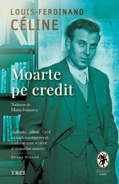 Moarte pe credit - Paperback brosat - Louis-Ferdinand Céline
