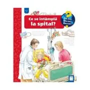 Ce se intampla la spital?