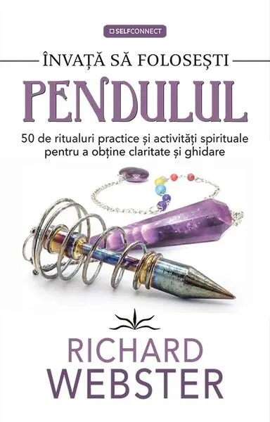 Învaţă să foloseşti pendulul - Paperback brosat