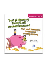 Tori si Sammy invata sa economiseasca