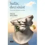 Sufar, deci exist. Portretul victimei ca erou