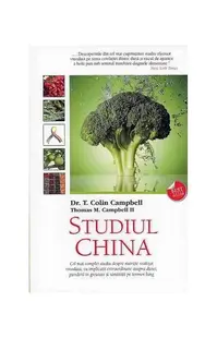 Studiul China - Paperback - T. Colin Campbell, Thomas M. Campbell II