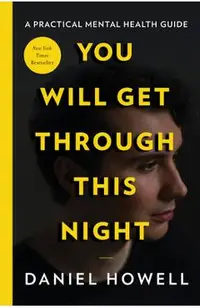 You Will Get Through This Night