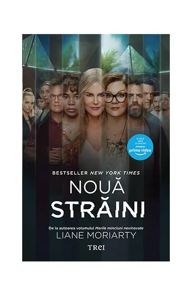 Nouă străini (ediție tie-in) - Paperback brosat - Liane Moriarty