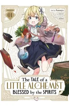 The Tale of a Little Alchemist Blessed by the Spirits (Manga) Vol. 1