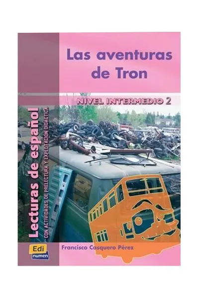 Las aventuras de Tron. Nivel Intermedio II
