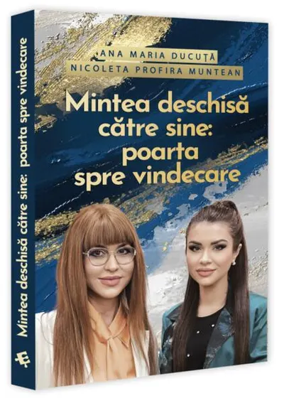 Mintea deschisă către sine: poartă spre vindecare - Paperback brosat