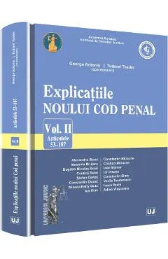 Explicatiile Noului Cod Penal Col.2 Art. 53-187