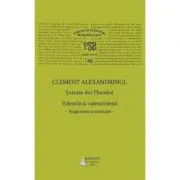 PSB Volumul 19. Extrase din Theodoret. Valentin si valentinienii: fragmente comentate