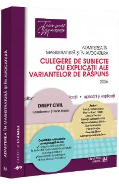 Admiterea in magistratura si in avocatura. Drept civil Ed.8