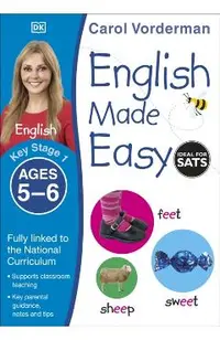 English Made Easy Ages 5-6 Key Stage 1