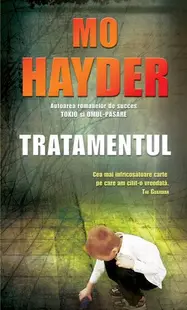 Tratamentul - Paperback brosat - Mo Hayder
