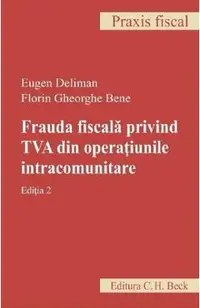 Frauda fiscala privind TVA din operatiunile intracomunitare Ed.2