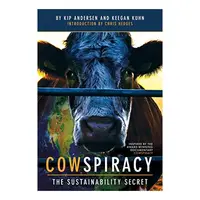 Cowspiracy, Andersen, Kip (Filmmaker)