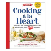 Cooking à la Heart, Fourth Edition
