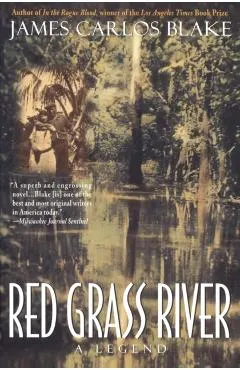 Red Grass River: A Legend