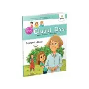 Secretul Alinei. Clubul dislexicilor