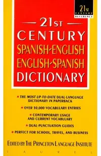 21st Century Spanish-English/English-Spanish Dictionary