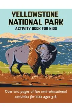Yellowstone National Park Activity Book for Kids 3-6